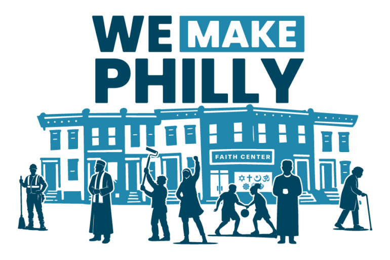 WE MAKE PHILLY
